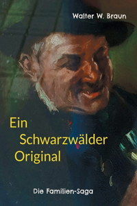 Ein Schwarzwälder Original