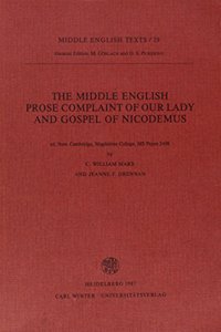 Middle English Prose Complaint of Our Lady and Gospel of Nicodemus