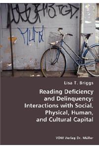 Reading Deficiency and Delinquency