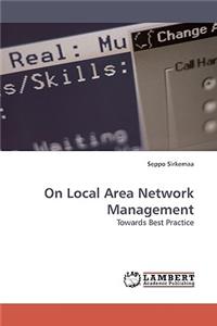 On Local Area Network Management