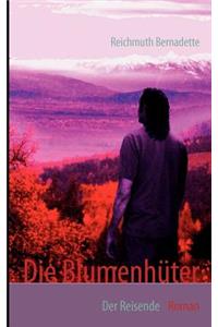 Die Blumenhüter
