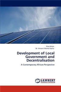 Development of Local Government and Decentralisation