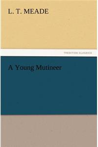 Young Mutineer