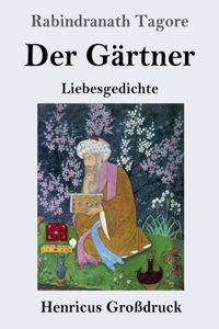 Der Gärtner (Großdruck)