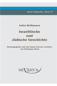 Israelitische und Jüdische Geschichte