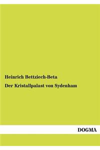 Der Kristallpalast von Sydenham