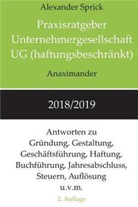 Praxisratgeber Unternehmergesellschaft UG (haftungsbeschränkt) 2018/2019