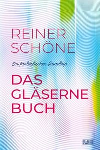 Das glaserne Buch