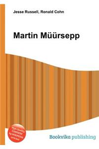 Martin Muursepp
