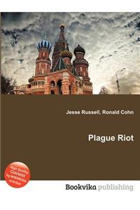 Plague Riot