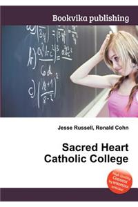 Sacred Heart Catholic College