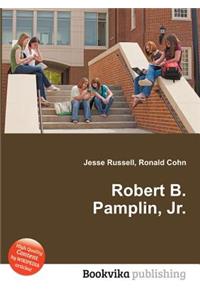 Robert B. Pamplin, Jr.