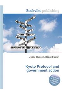 Kyoto Protocol and Government Action