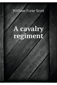 A cavalry regiment