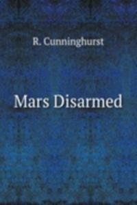 Mars Disarmed