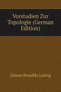 Vorstudien Zur Topologie