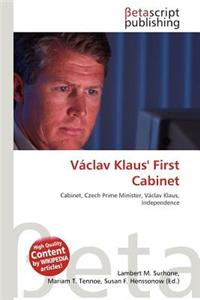 Vaclav Klaus' First Cabinet