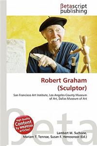 Robert Graham (Sculptor)