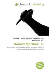 Donald Marshall, JR.