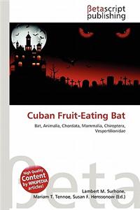 Cuban Fruit-Eating Bat