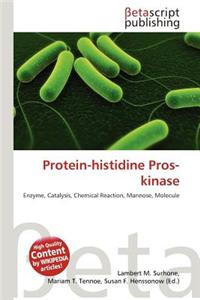 Protein-Histidine Pros-Kinase