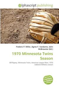 1970 Minnesota Twins Season