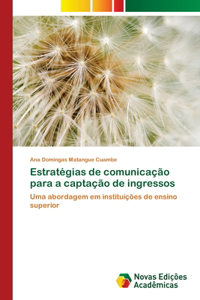 Estratégias de comunicação para a captação de ingressos