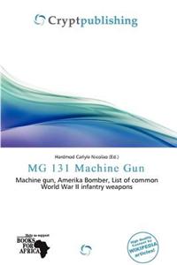 MG 131 Machine Gun