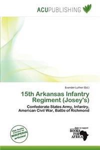 15th Arkansas Infantry Regiment (Josey's)
