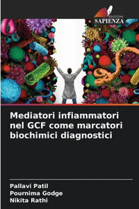 Mediatori infiammatori nel GCF come marcatori biochimici diagnostici