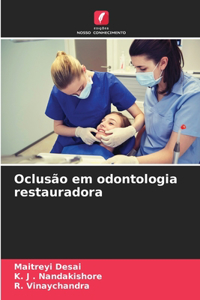 Oclusão em odontologia restauradora