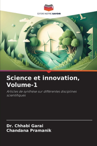 Science et innovation, Volume-1