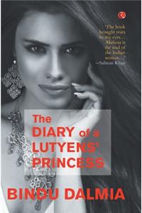 Diary of a Lutyen's Princess