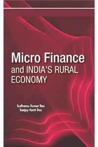 Micro Finance & India's Rural Economy