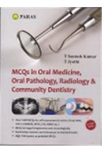 MCQs in Oral Medicine Oral Pathology Rediology and comm. Dentistry