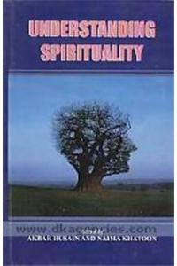 Understanding Spirituality