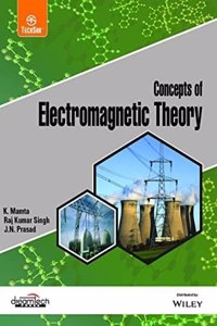 Concepts of Electromagnetic Theory