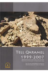 Tell Qaramel 1999-2007