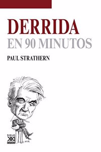 Derrida en 90 minutos (Spanish Edition)