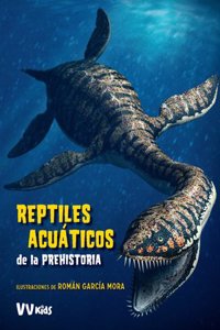 Reptiles Acuáticos de la Prehistoria