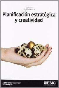 Planificacion estrategica y creatividad