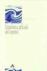Ling'uistica Aplicada del Espanol