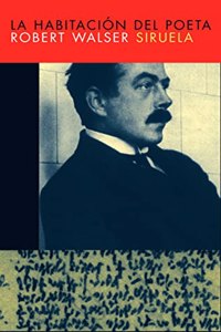 La habitacion del poeta/ The poet's room (Libros Del Tiempo)