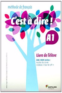 C'est a Dire, A1