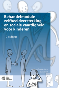 Behandelmodule Zelfbeeldversterking En Sociale Vaardigheid Voor Kinderen