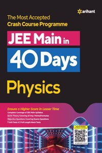 40 Days Crash Course for JEE Main Physics