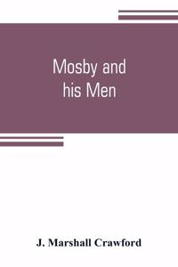 Mosby and his men
