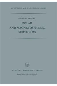Polar and Magnetospheric Substorms