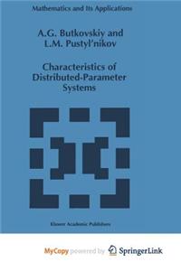 Characteristics of Distributed-Parameter Systems