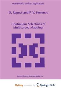 Continuous Selections of Multivalued Mappings